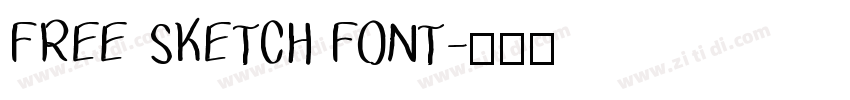 FREE SKETCH FONT字体转换